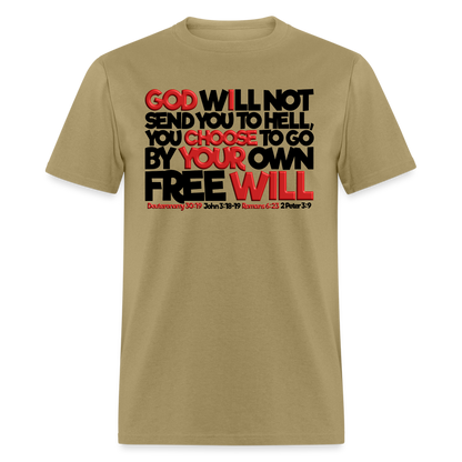 God Will Not Send You To Hell - khaki