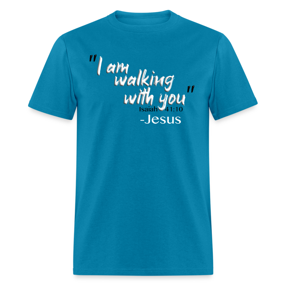 I Am Walking With You - turquoise