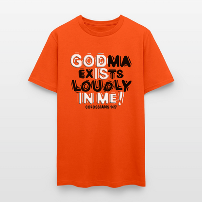 Godma Exixts Loudly In Me - orange