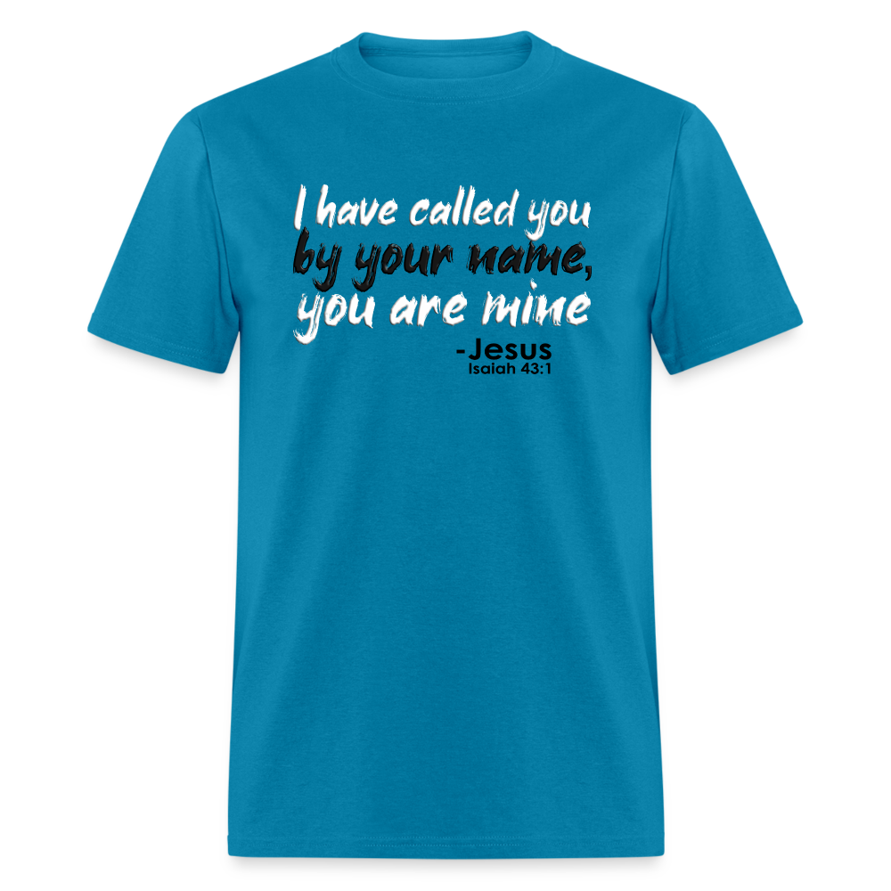 I Have Called You By Name - turquoise