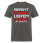 Repent Pray Listen Obey - charcoal