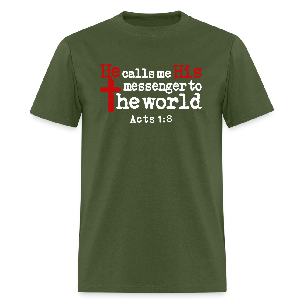 He Calls Me Messenger - military green