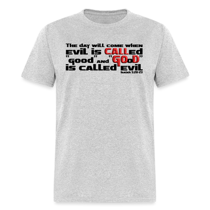 Evil Called Good - heather gray