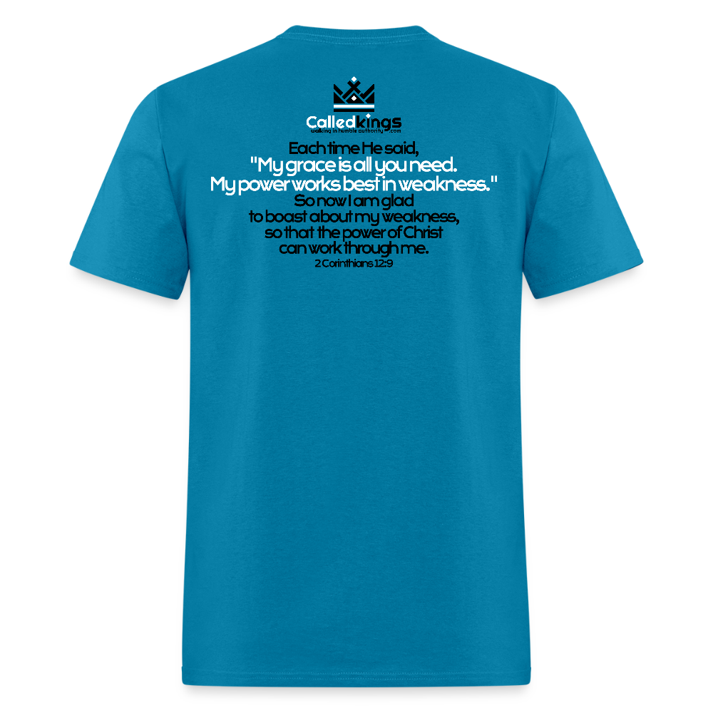He Is Good When I Am Not - turquoise