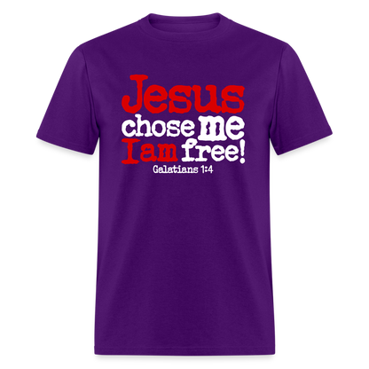 Jesus Chose Me, I Am Free - purple