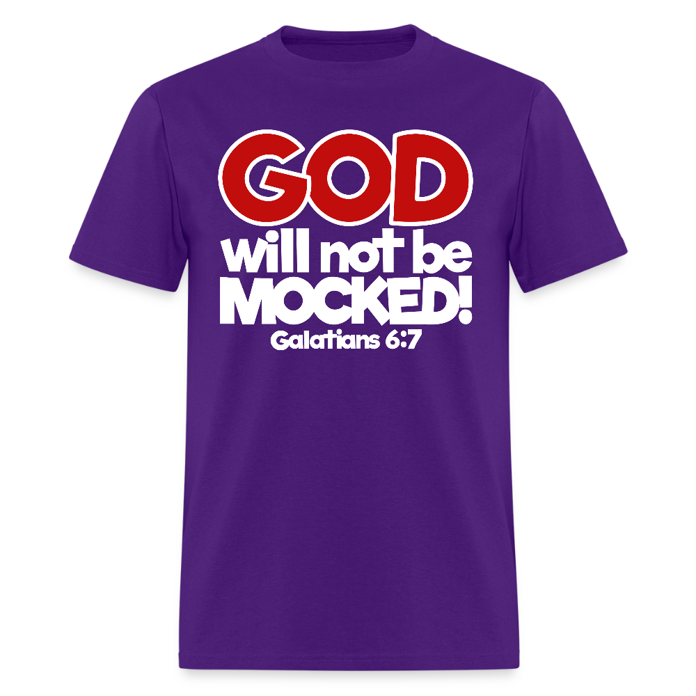 God Will Not Be Mocked - purple