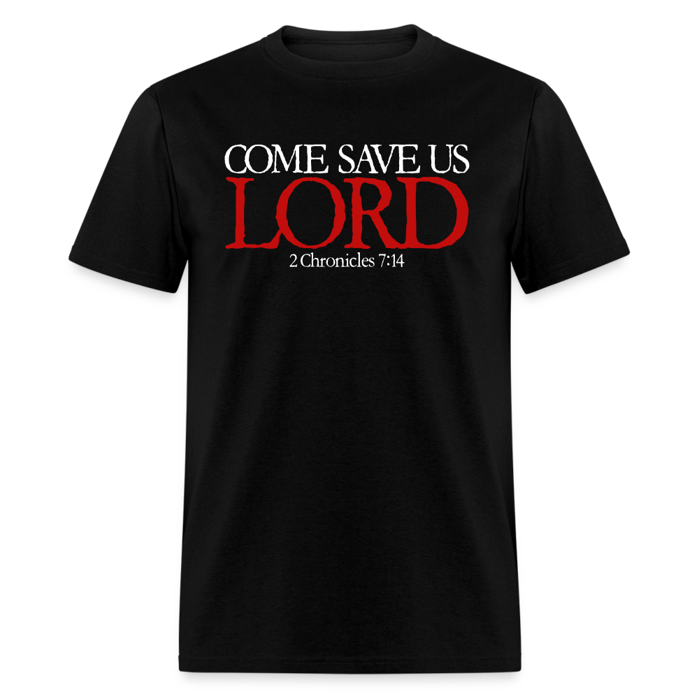 Come Save Us Lord - black