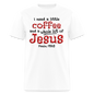 Coffee & Jesus - white