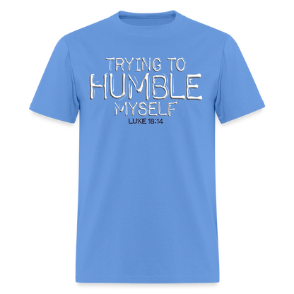Trying to Humble Myself - carolina blue