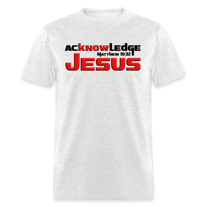 Acknowledge Jesus - light heather gray