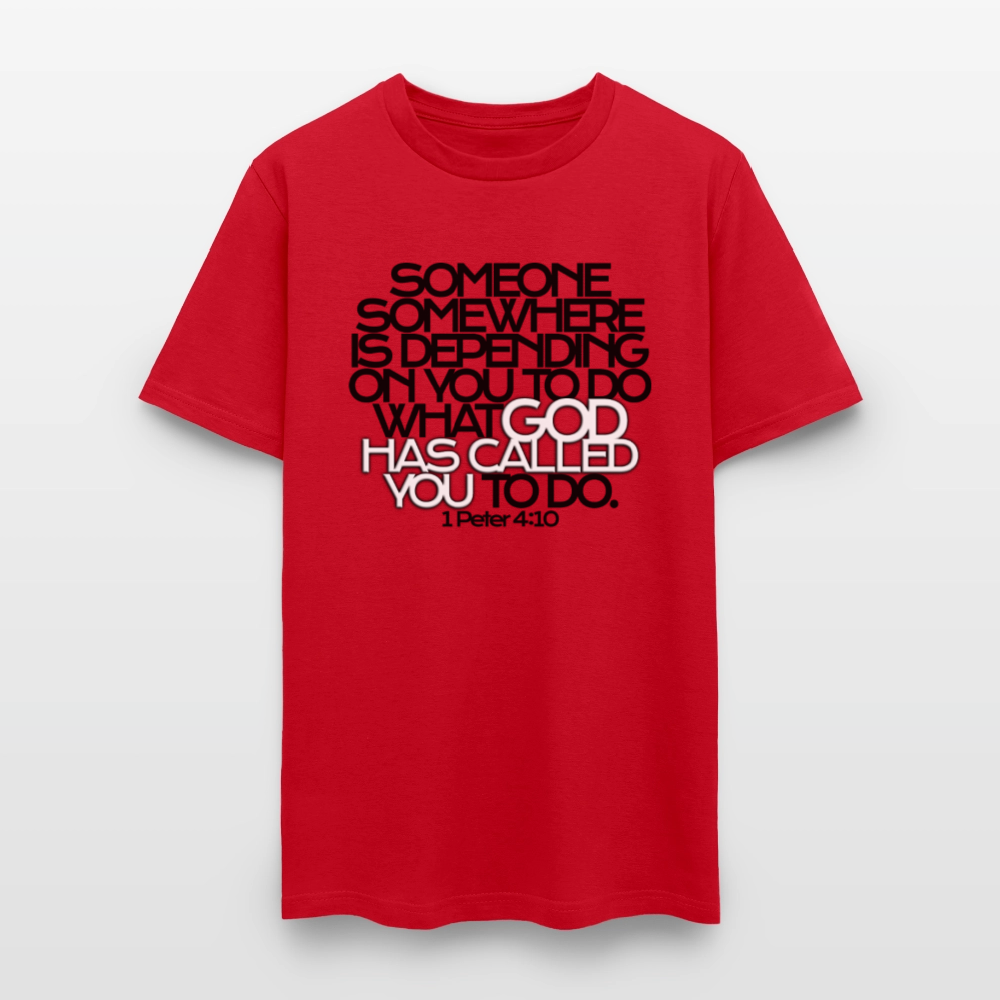 God Has Called You - red