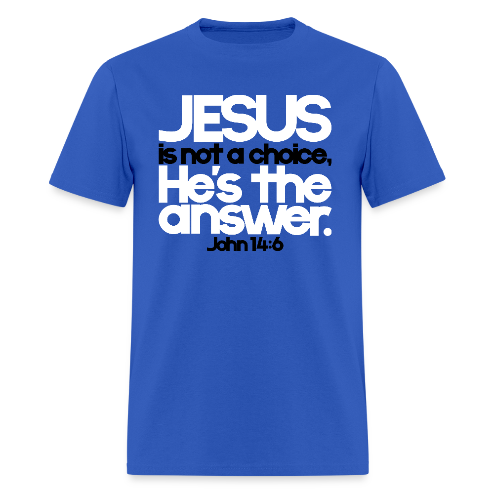 Jesus Is the Answer - royal blue