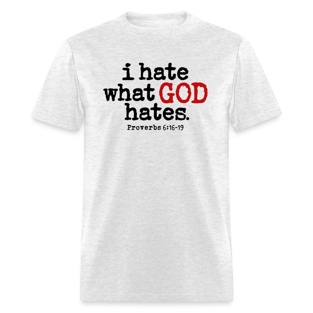 I Hate What God Hates - light heather gray