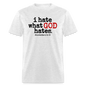 I Hate What God Hates - light heather gray