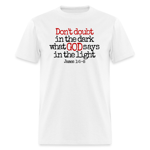 Don't Doubt God - white