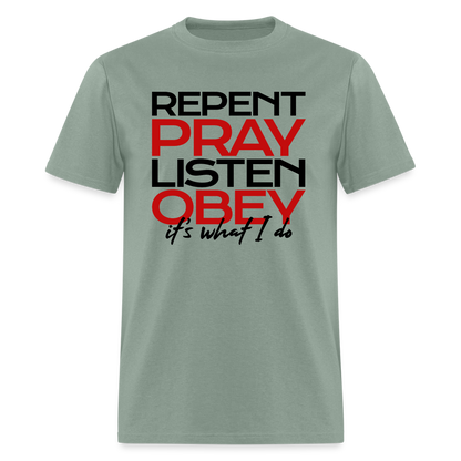 Repent Pray Listen Obey - sage