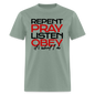 Repent Pray Listen Obey - sage