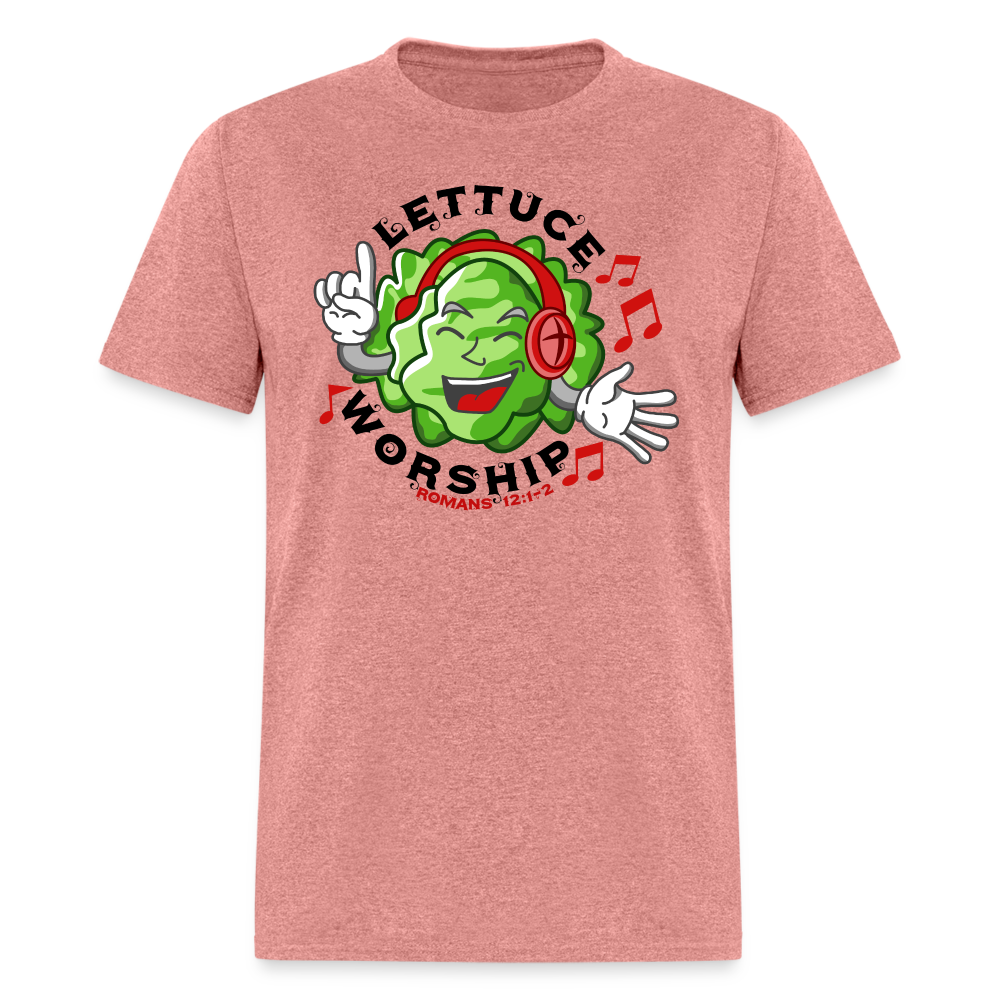 Lettuce Worship - heather mauve