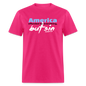 America Offended by Everything But Sin - fuchsia