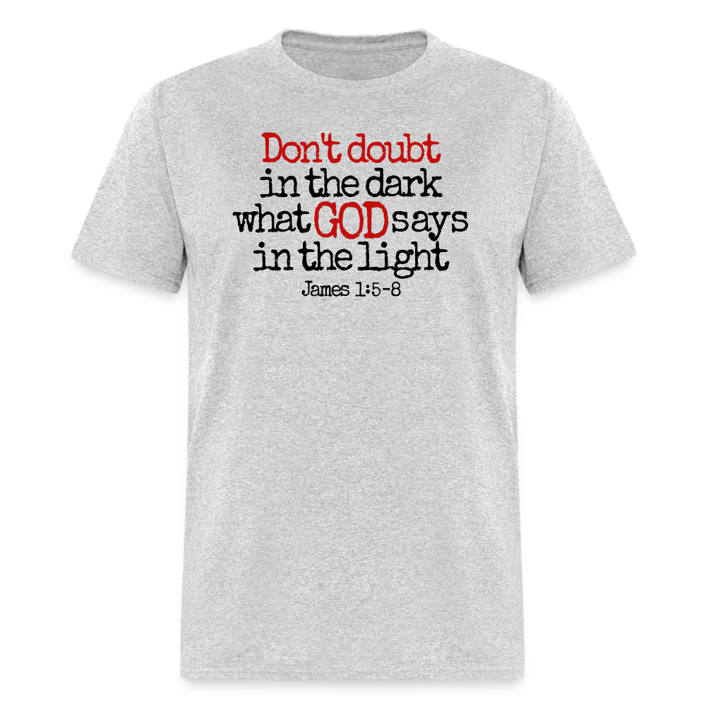 Don't Doubt God - heather gray