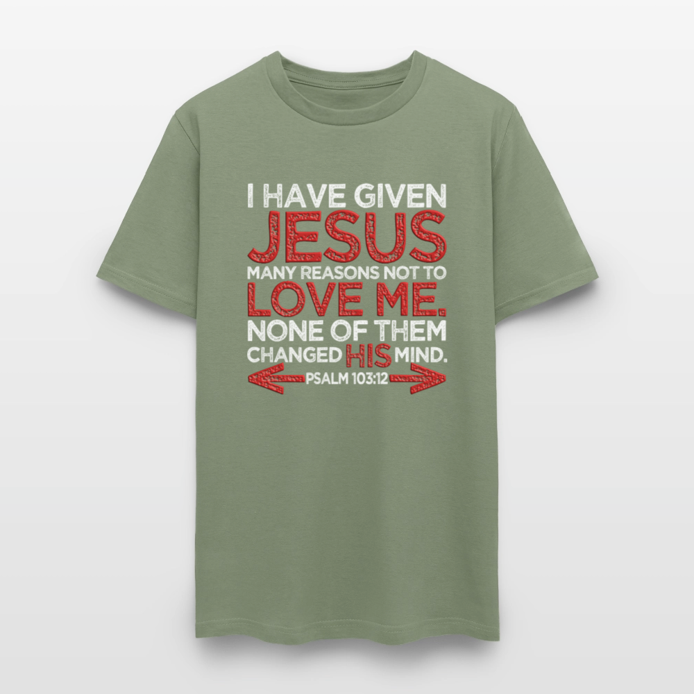 Many Reasons Not to Love Me - military green