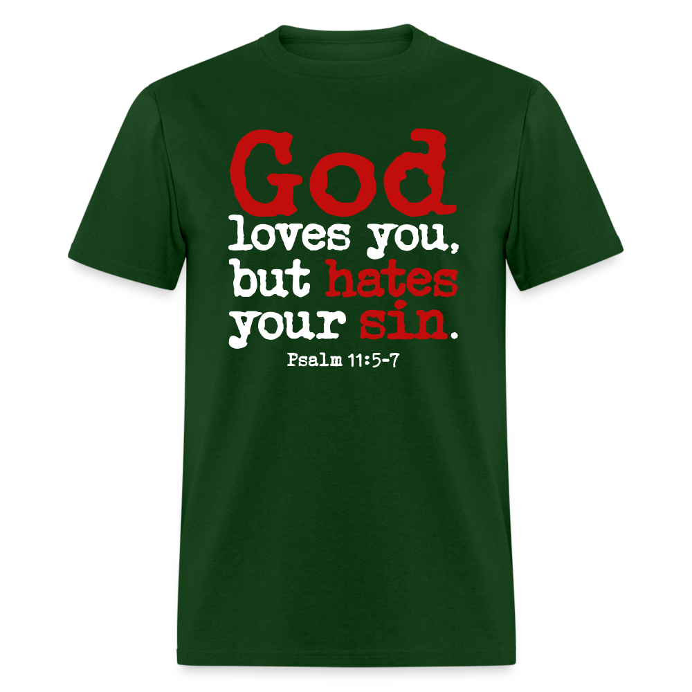 God Hates Sin - forest green