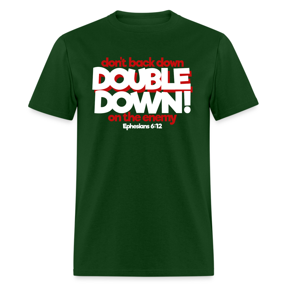 Double Down - forest green