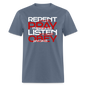Repent Pray Listen Obey w/Scripture - denim