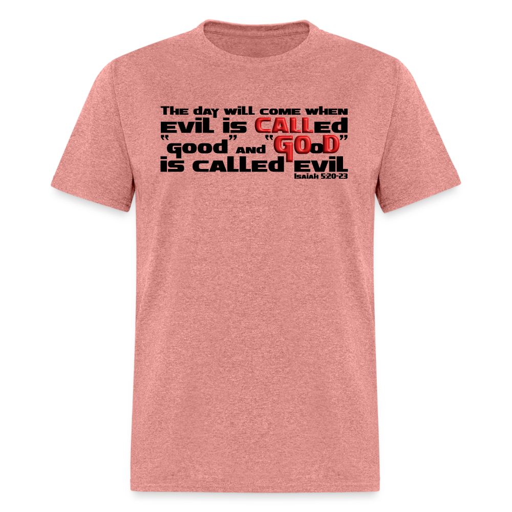 Evil Called Good - heather mauve