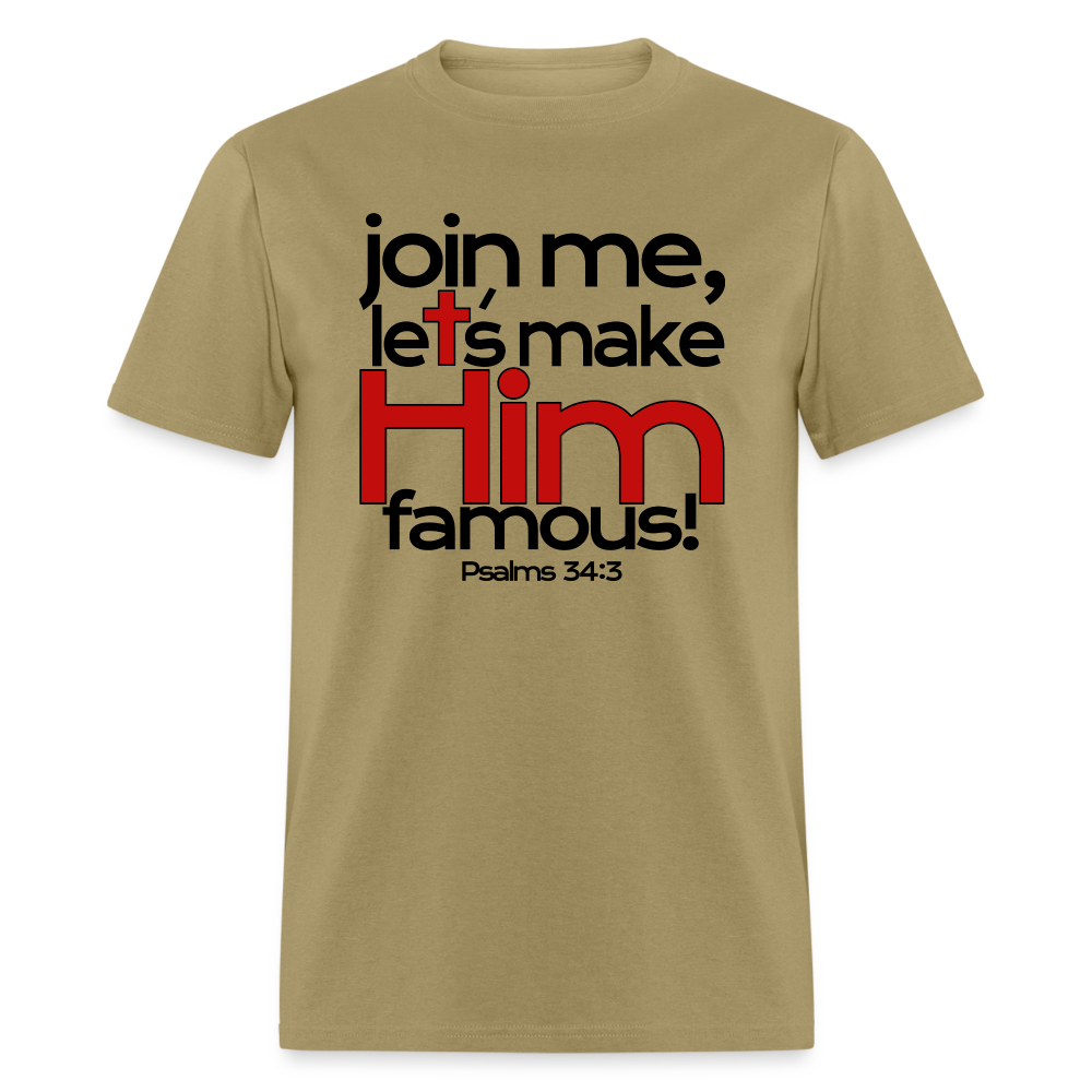 Let's Make Him Famous - khaki