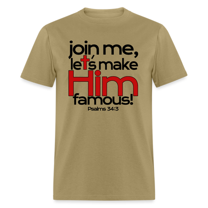 Let's Make Him Famous - khaki