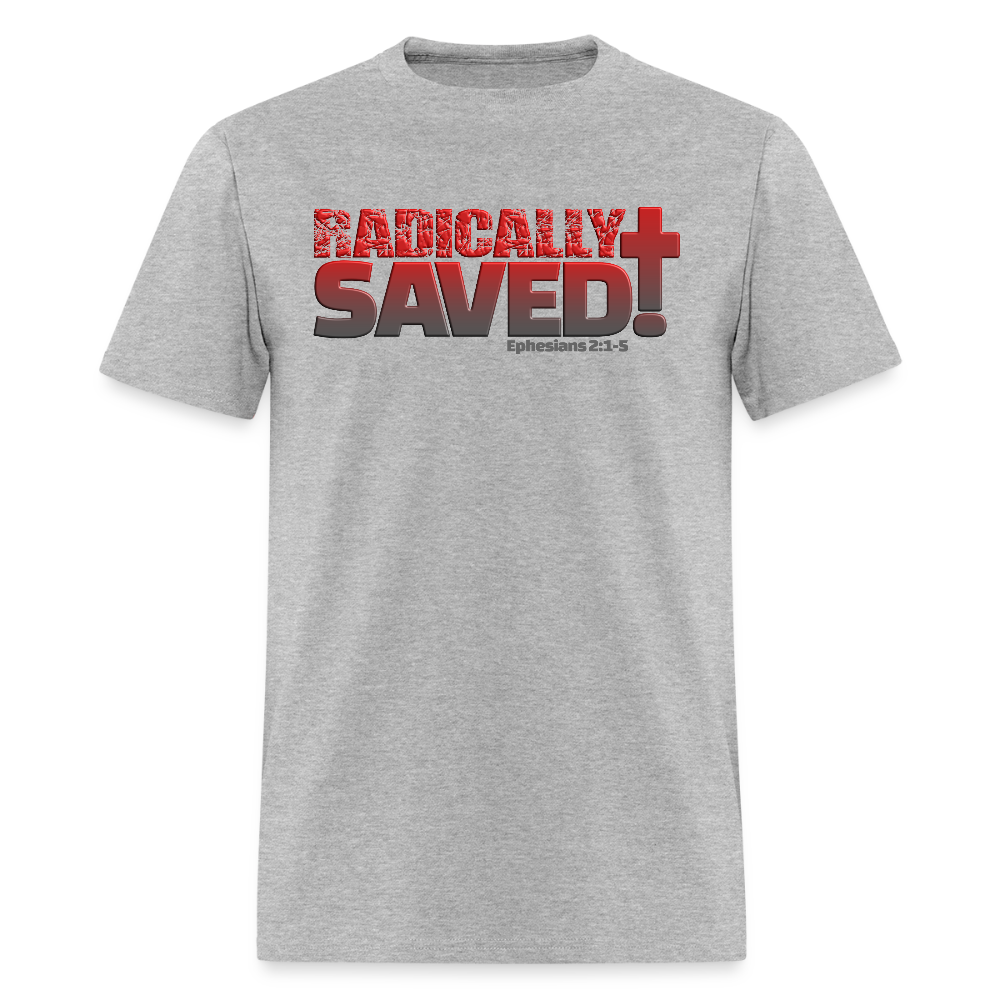 Radically Saved - heather gray
