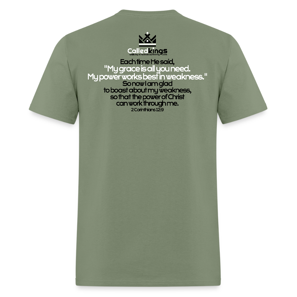 He Is Good When I Am Not - military green