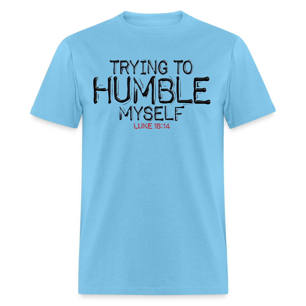 Trying to Humble Myself - aquatic blue