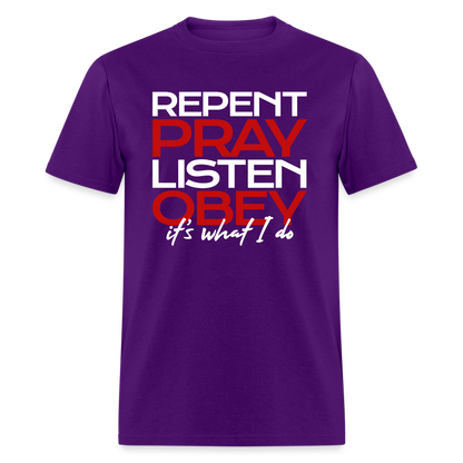 Repent Pray Listen Obey - purple
