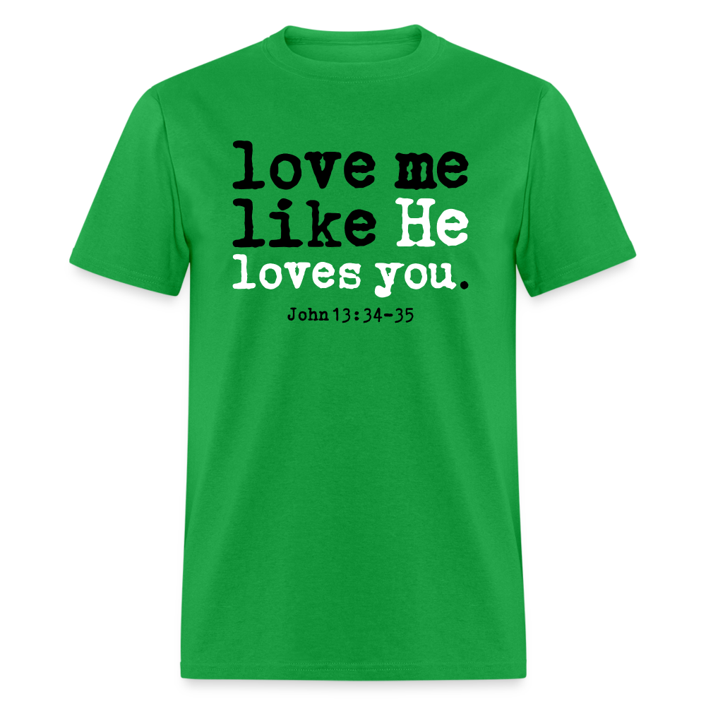 Love Me Like He Loves You - bright green