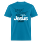 Good Vibes Don't Heal, But Jesus Does! - turquoise