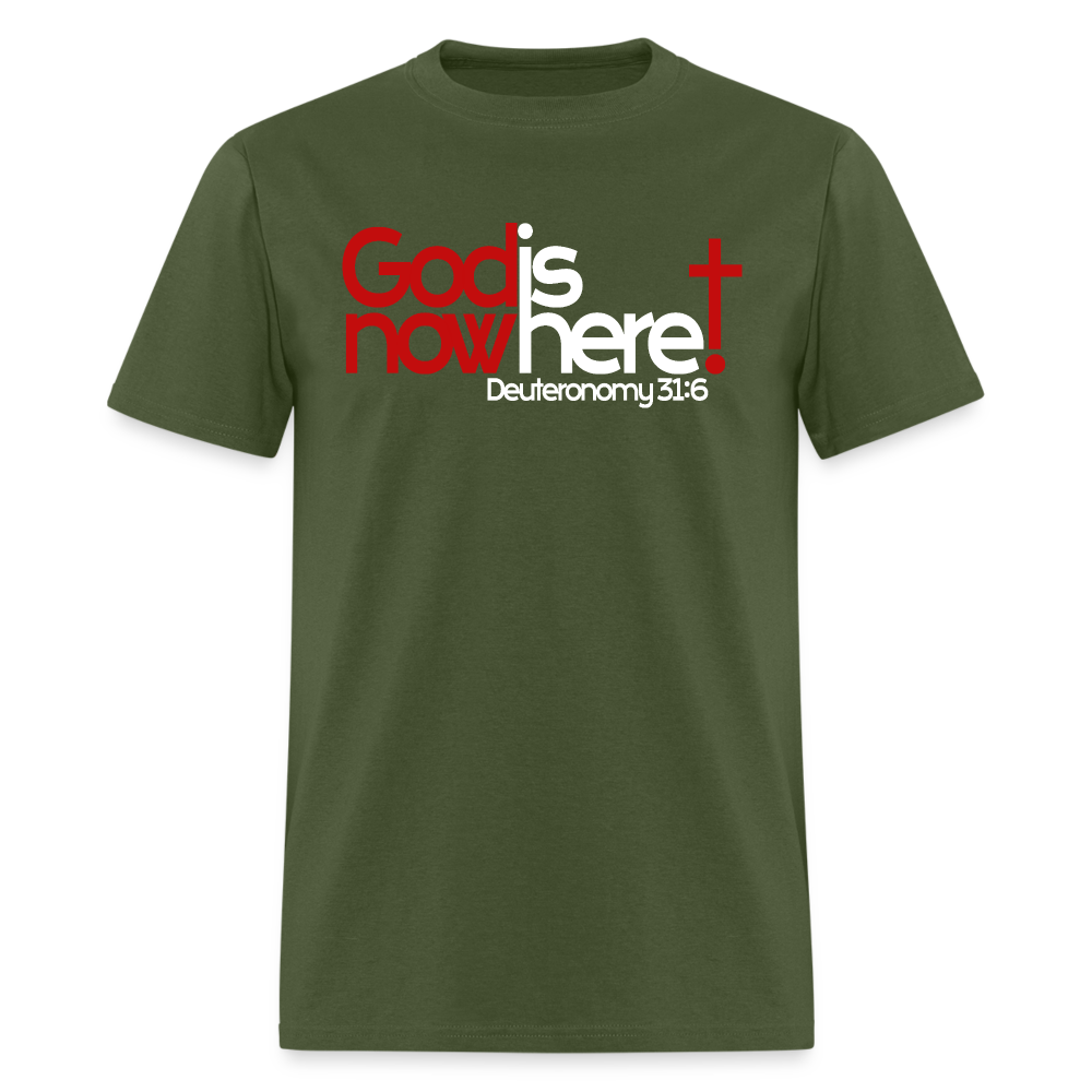 God Is Now Here - military green