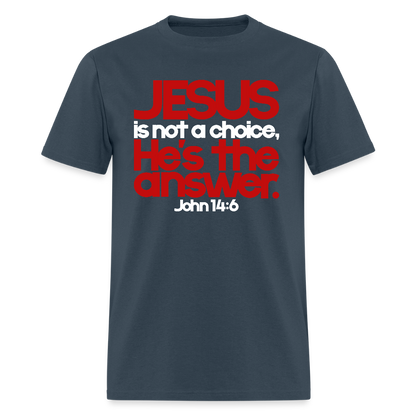 Jesus Is the Answer -  blue dusk