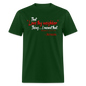Love Thy Neighbor - forest green