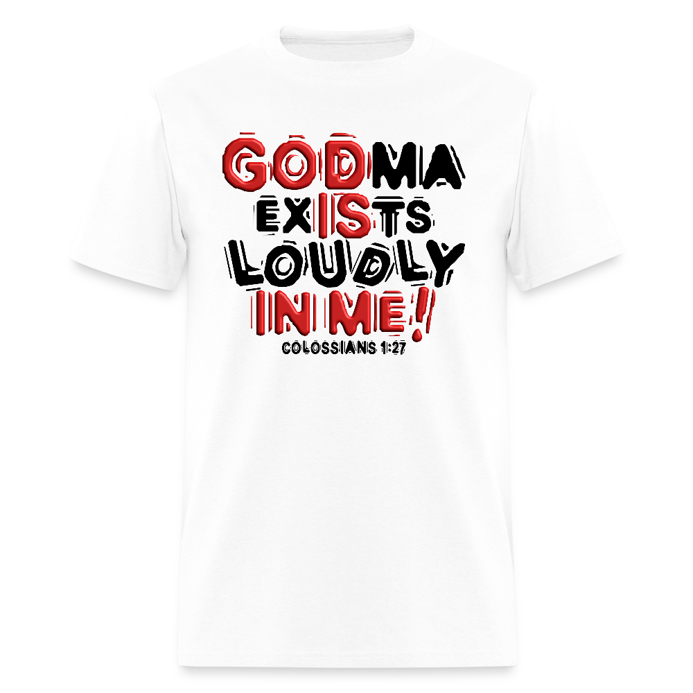 Godma Exists Loudly In Me - white