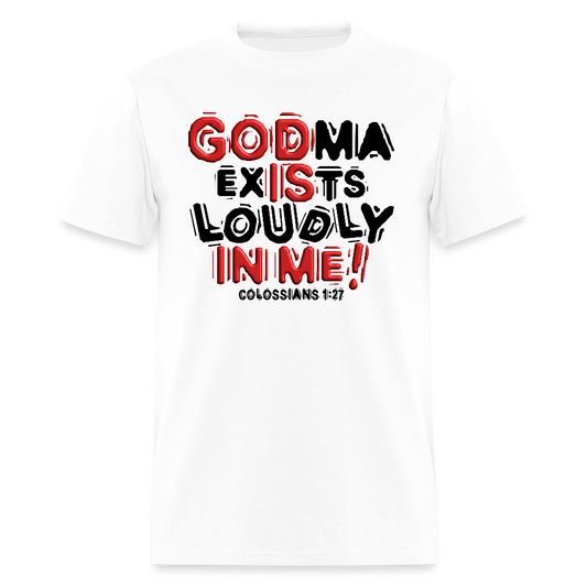 Godma Exists Loudly In Me - white