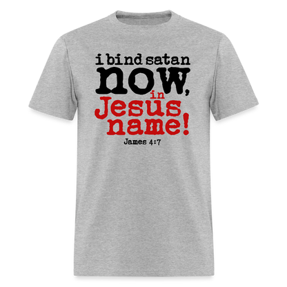Bind Satan Now - heather gray