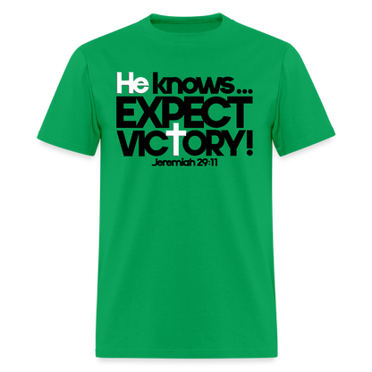 He Knows Expect Victory - bright green