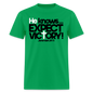 He Knows Expect Victory - bright green