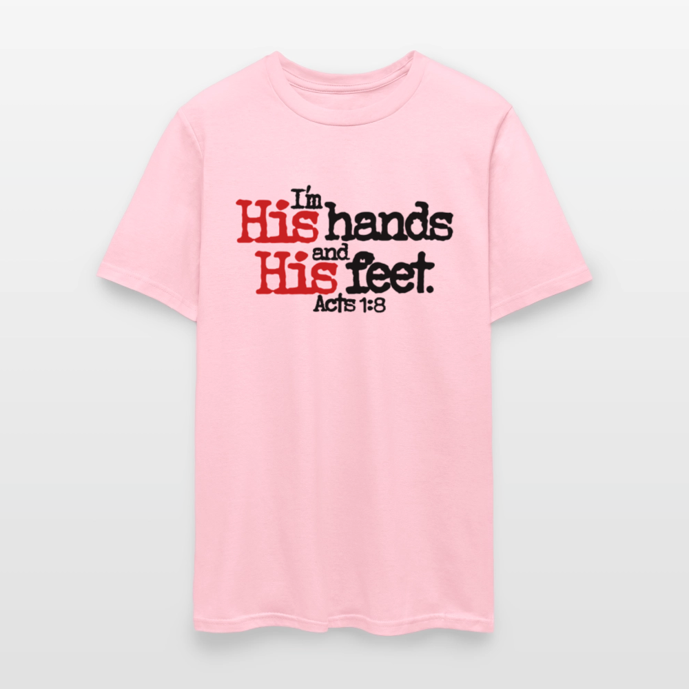 I'm His Hands His Feet - pink