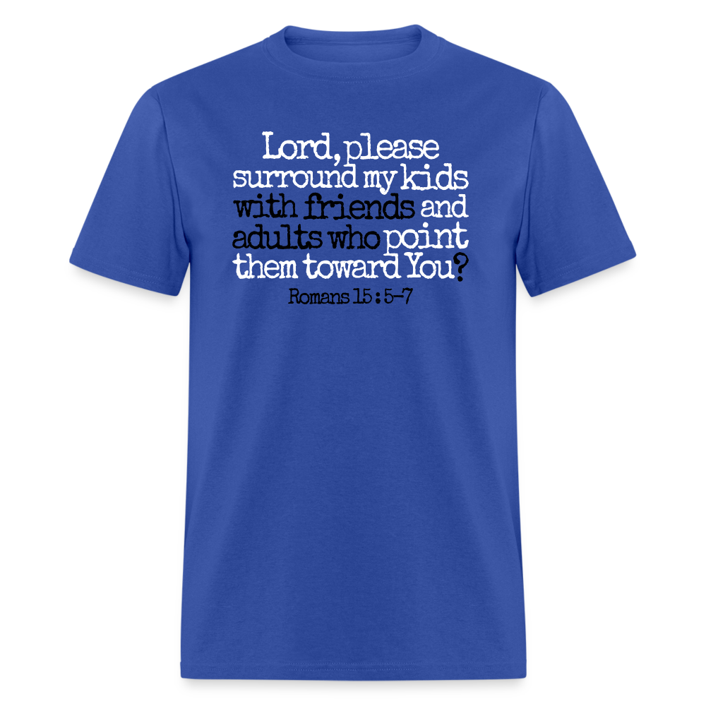 Lord, Please Surround My Kids - royal blue