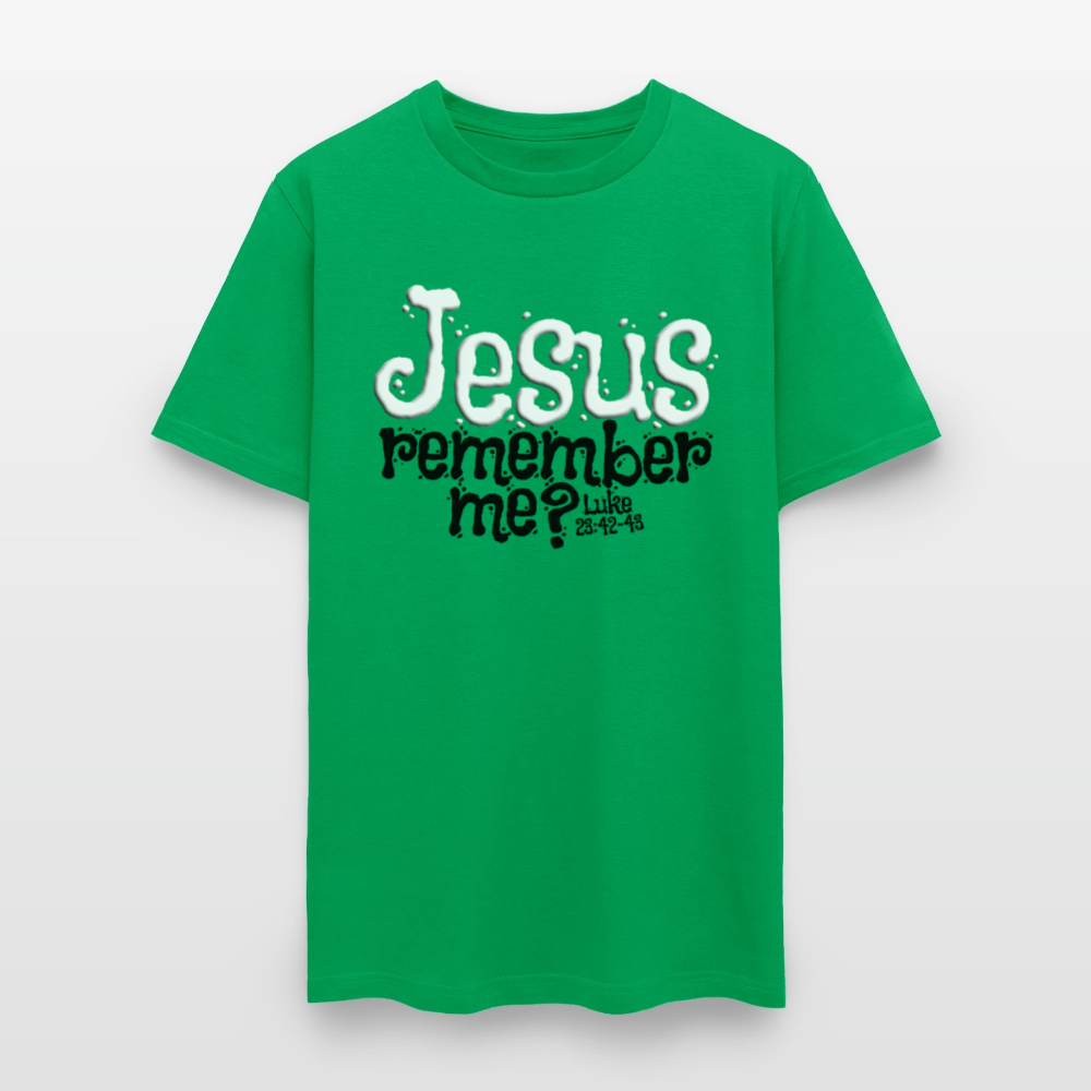 Jesus Remember Me - bright green