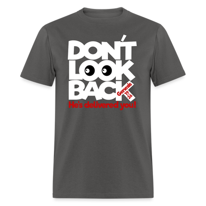 Don't Look Back - charcoal