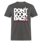 Don't Look Back - charcoal